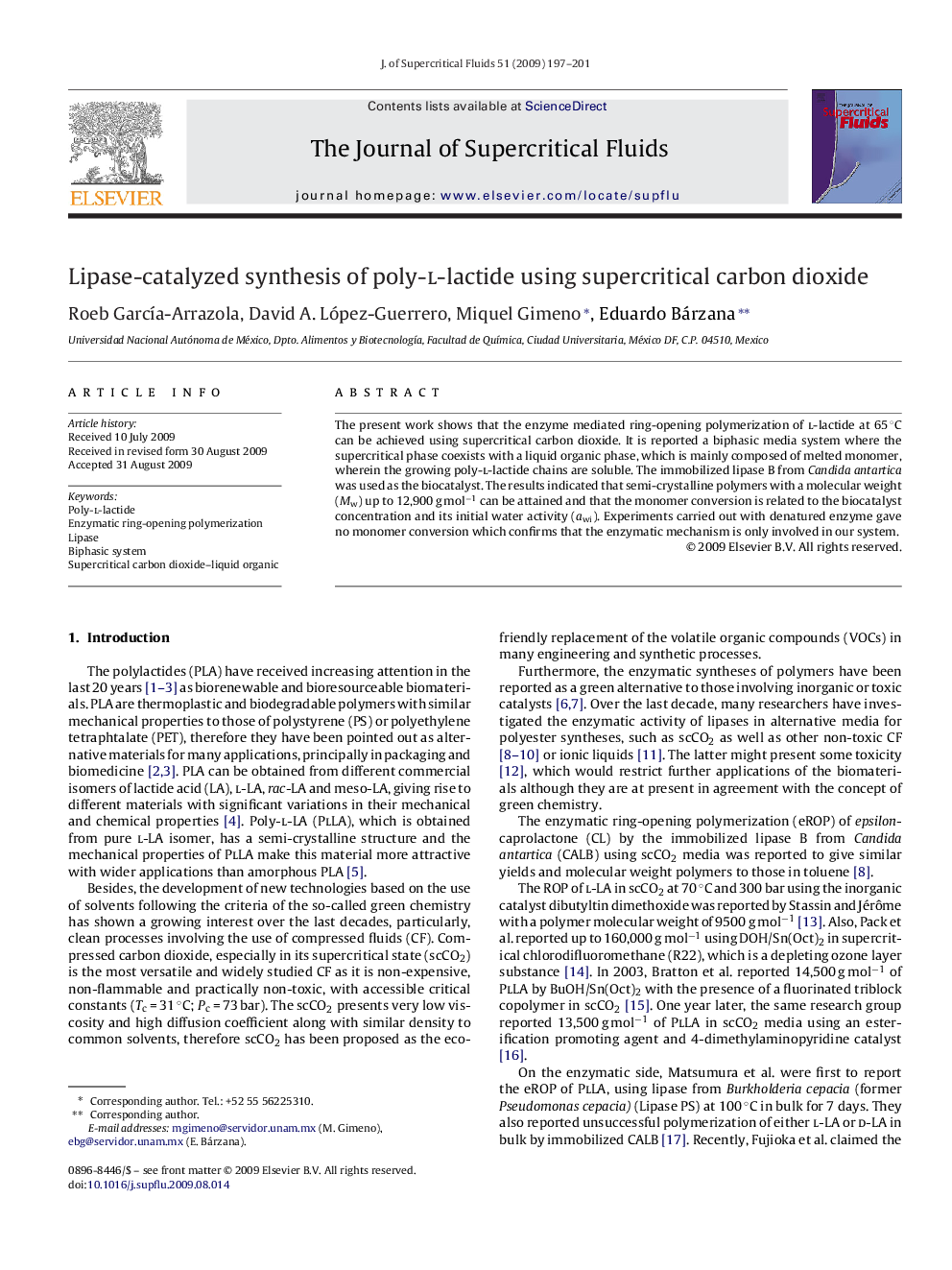 Lipase-catalyzed synthesis of poly-l-lactide using supercritical carbon dioxide