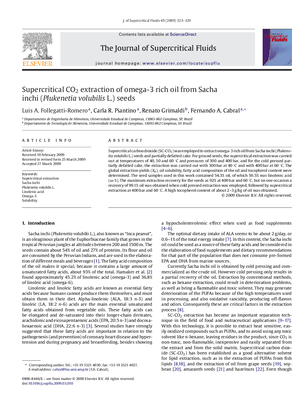 Supercritical CO2 extraction of omega-3 rich oil from Sacha inchi (Plukenetia volubilis L.) seeds