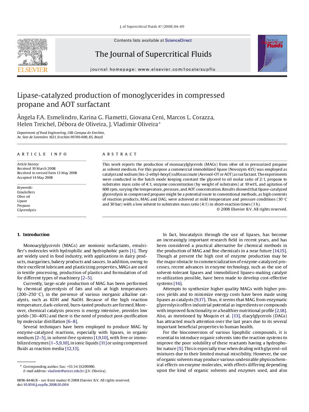 Lipase-catalyzed production of monoglycerides in compressed propane and AOT surfactant