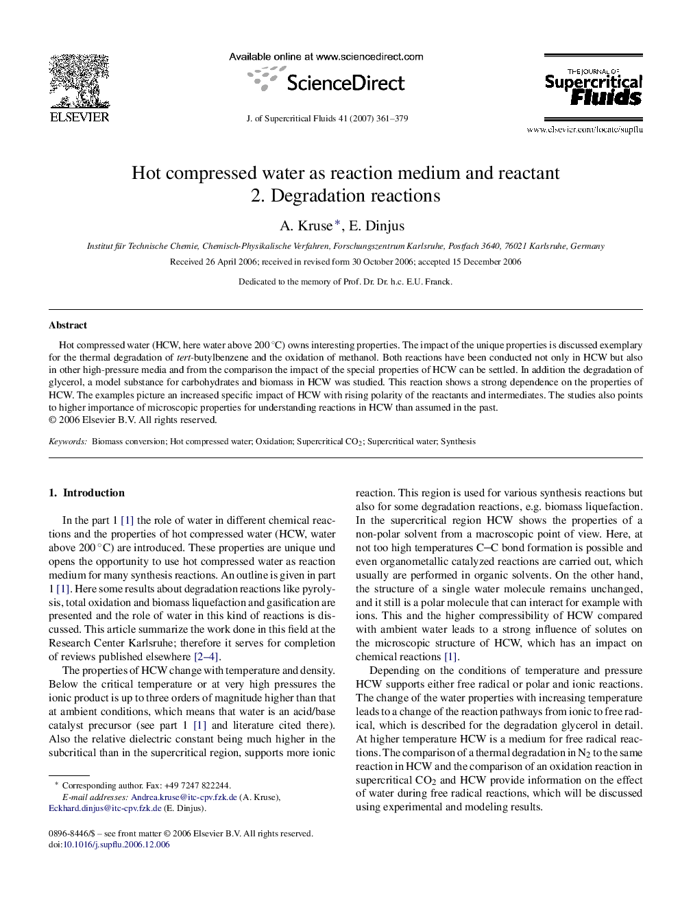 عکس صفحه اول مقاله: Hot compressed water as reaction medium and reactant: 2. Degradation reactions Hot compressed water as reaction medium and reactant: 2. Degradation reactions