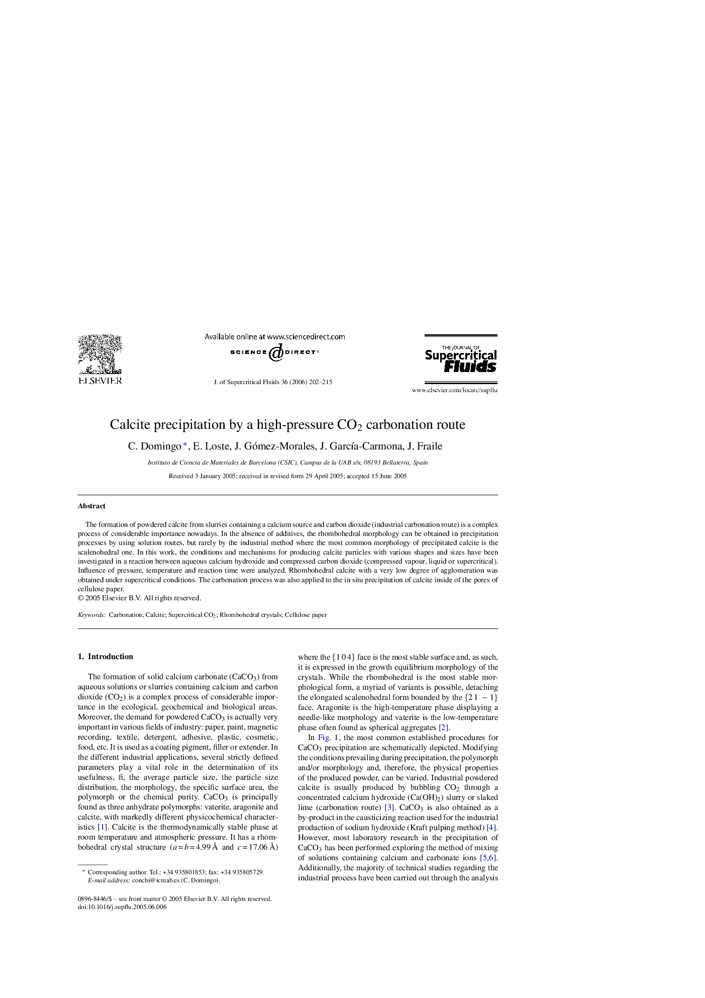 Calcite precipitation by a high-pressure CO2 carbonation route