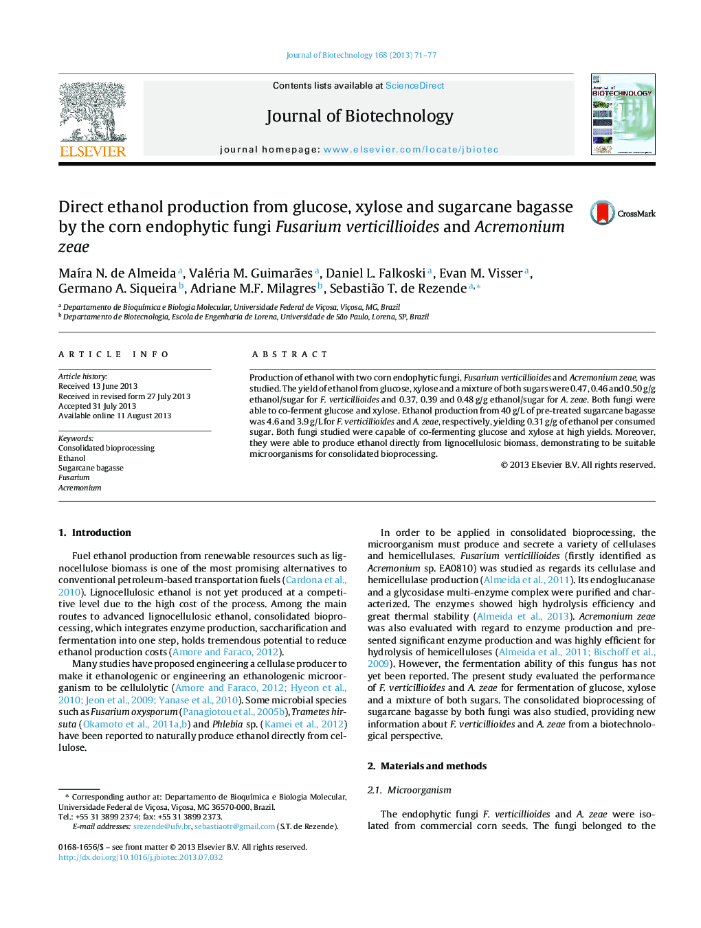 Direct ethanol production from glucose, xylose and sugarcane bagasse by the corn endophytic fungi Fusarium verticillioides and Acremonium zeae