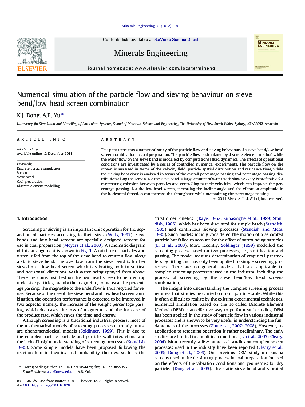 Numerical simulation of the particle flow and sieving behaviour on sieve bend/low head screen combination