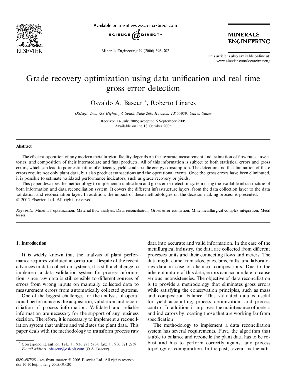 Grade recovery optimization using data unification and real time gross error detection