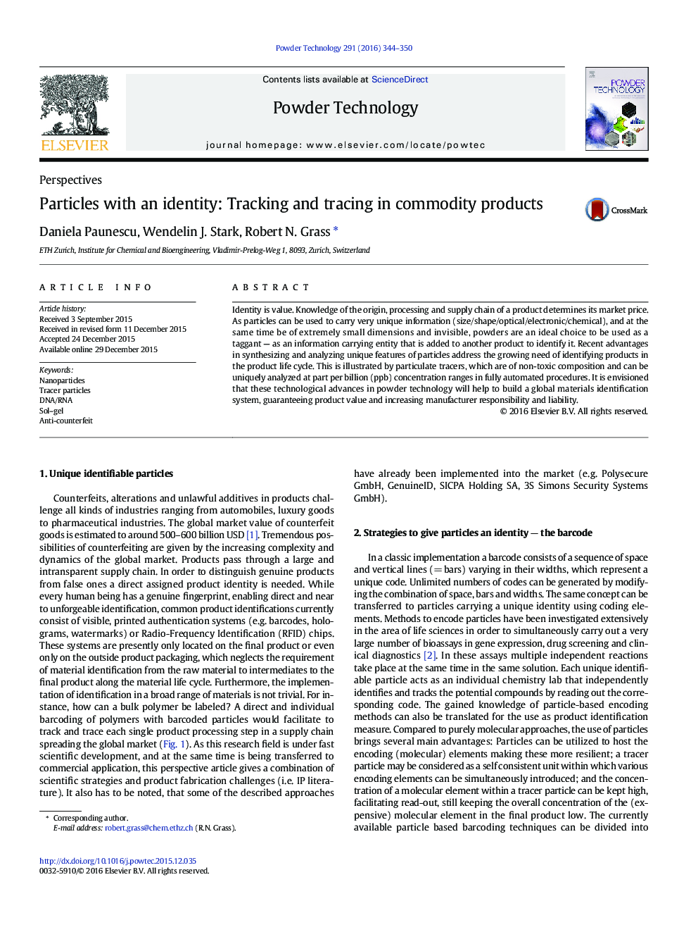 Particles with an identity: Tracking and tracing in commodity products