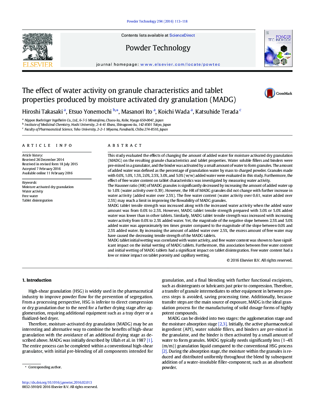 The effect of water activity on granule characteristics and tablet properties produced by moisture activated dry granulation (MADG)