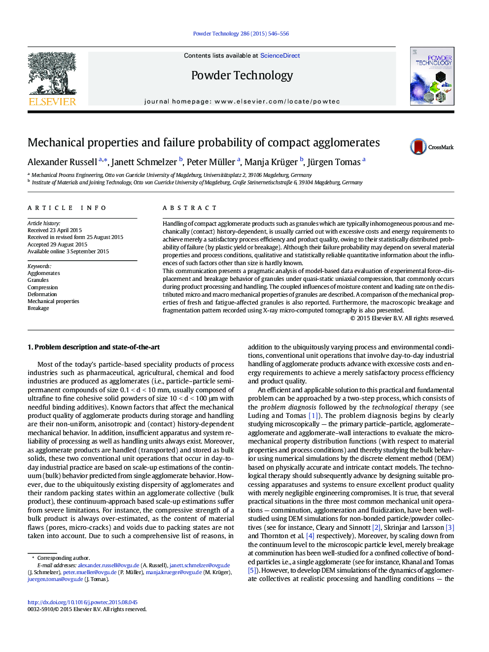 Mechanical properties and failure probability of compact agglomerates