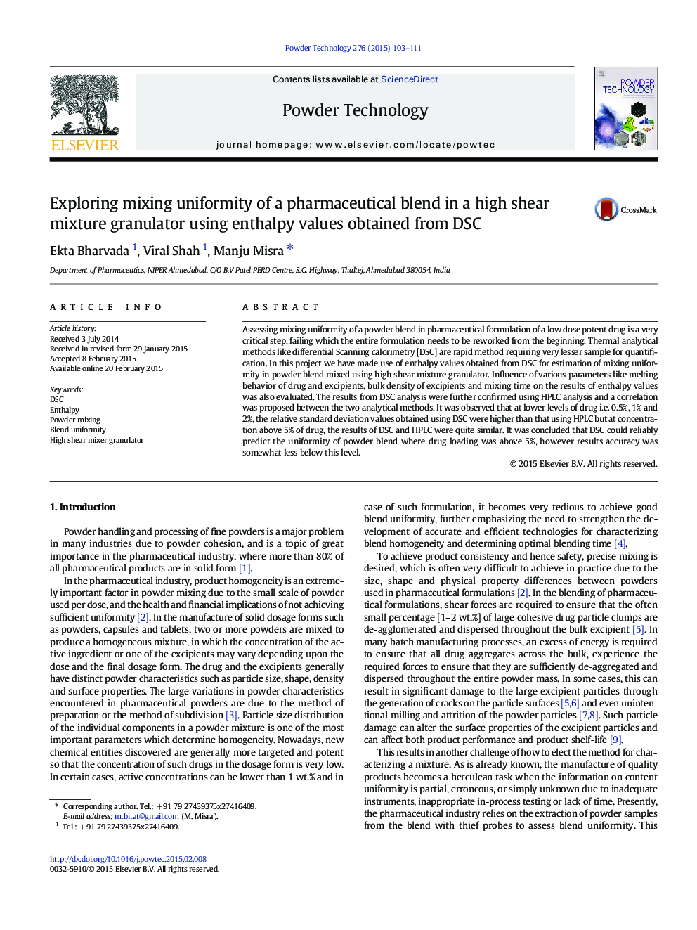 Exploring mixing uniformity of a pharmaceutical blend in a high shear mixture granulator using enthalpy values obtained from DSC