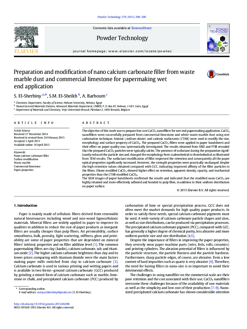 Preparation and modification of nano calcium carbonate filler from waste marble dust and commercial limestone for papermaking wet end application