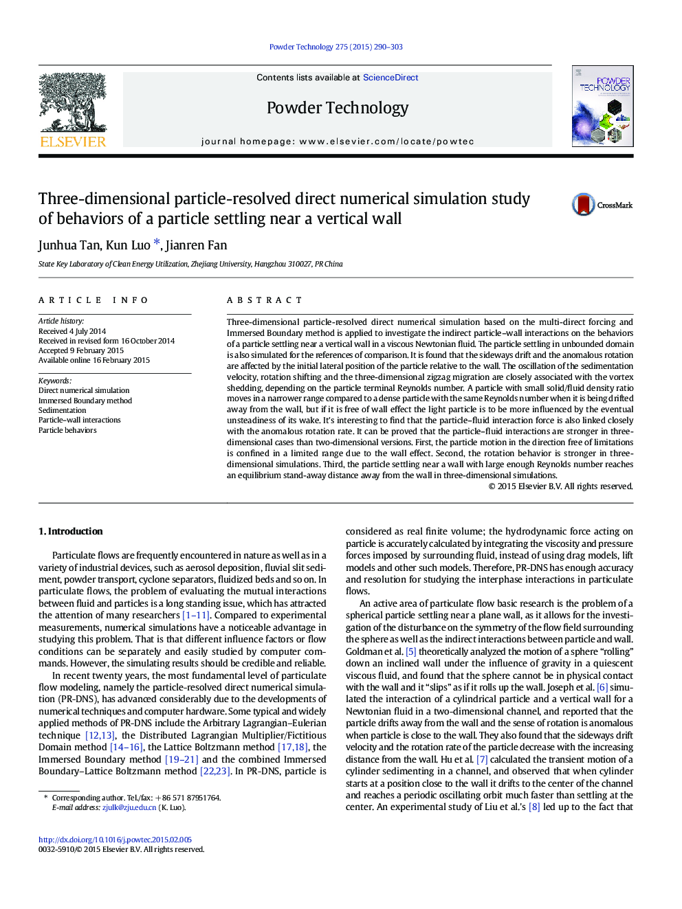 Three-dimensional particle-resolved direct numerical simulation study of behaviors of a particle settling near a vertical wall