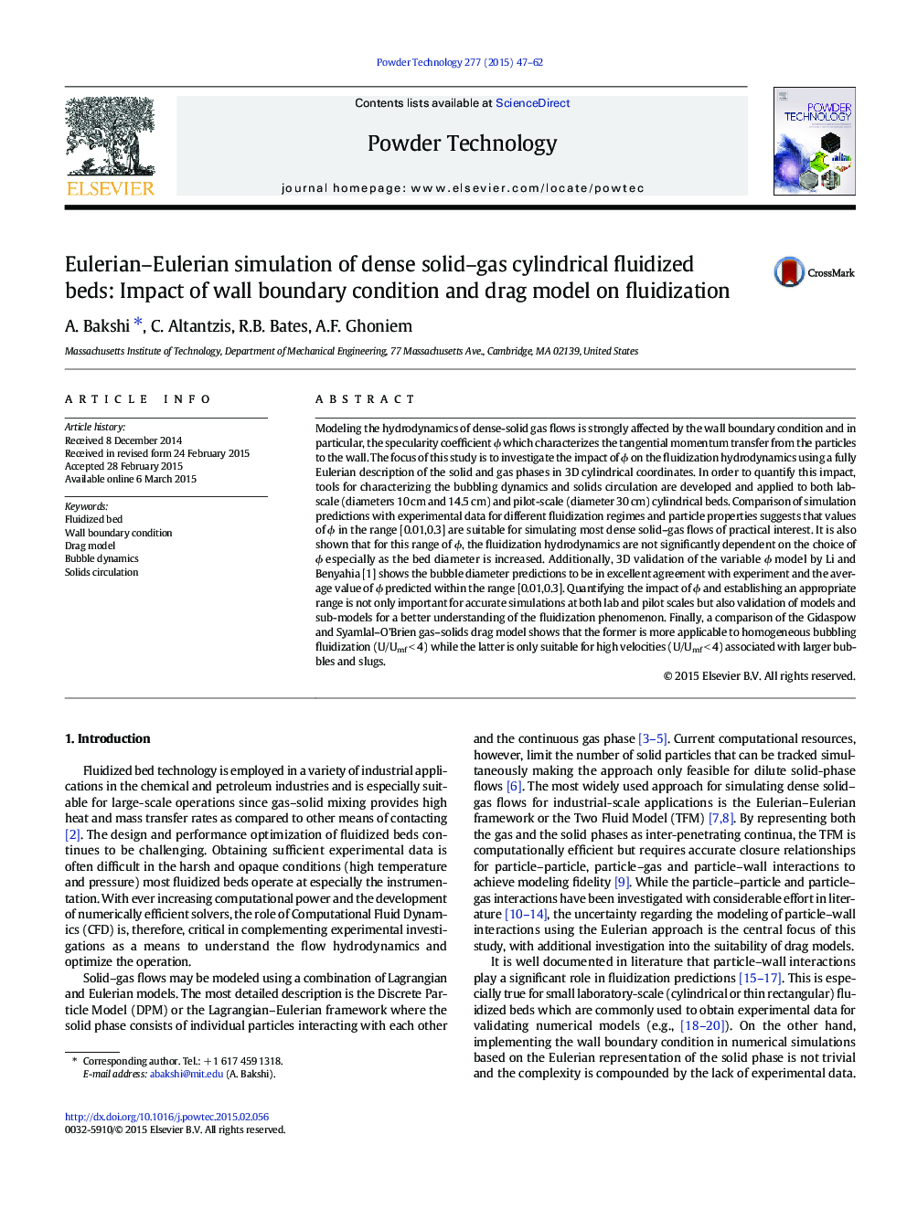 Eulerian–Eulerian simulation of dense solid–gas cylindrical fluidized beds: Impact of wall boundary condition and drag model on fluidization