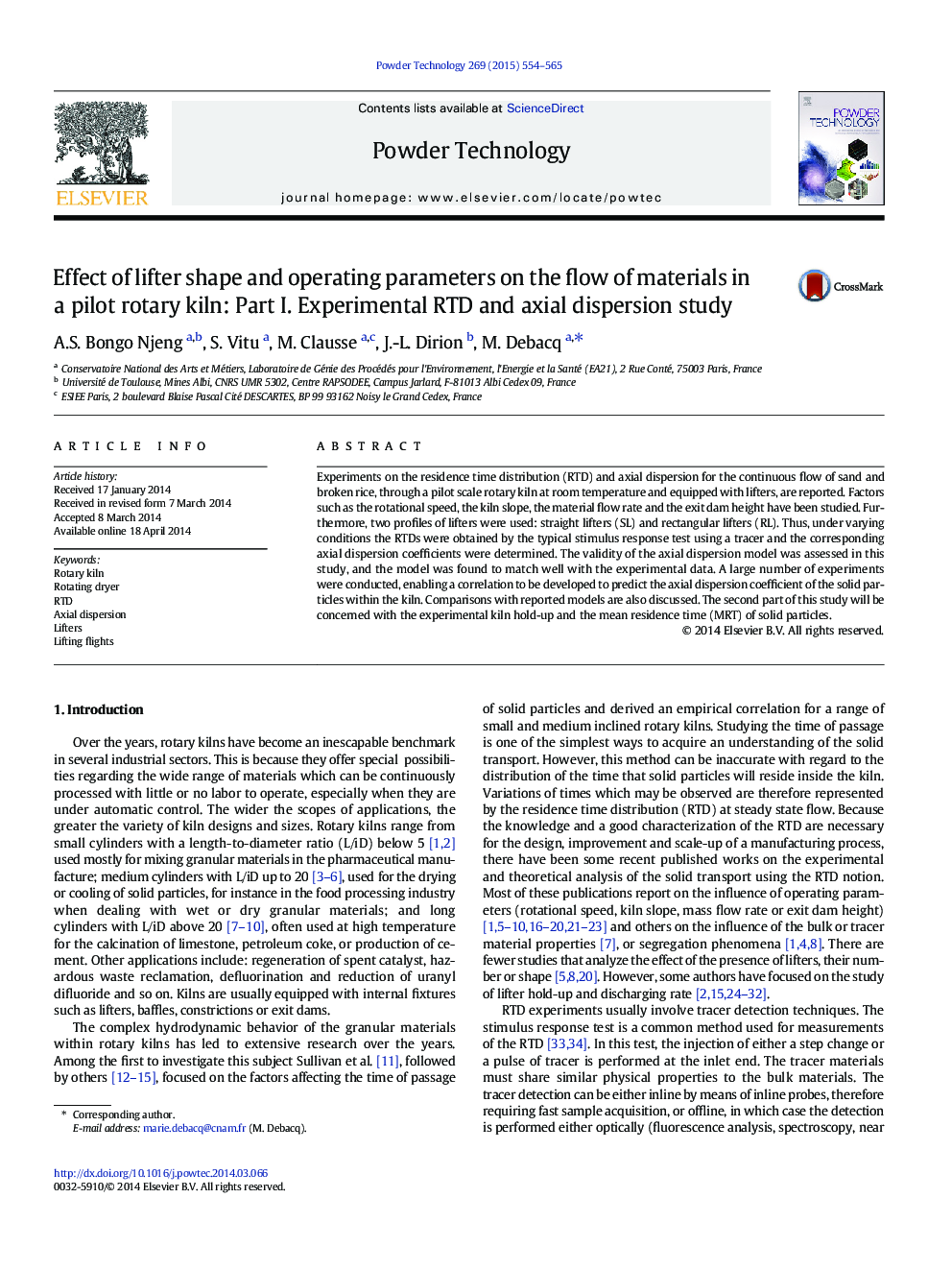 عکس صفحه اول مقاله: Effect of lifter shape and operating parameters on the flow of materials in a pilot rotary kiln: Part I. Experimental RTD and axial dispersion study Effect of lifter shape and operating parameters on the flow of materials in a pilot rotary kiln: Part I. Experimental RTD and axial dispersion study