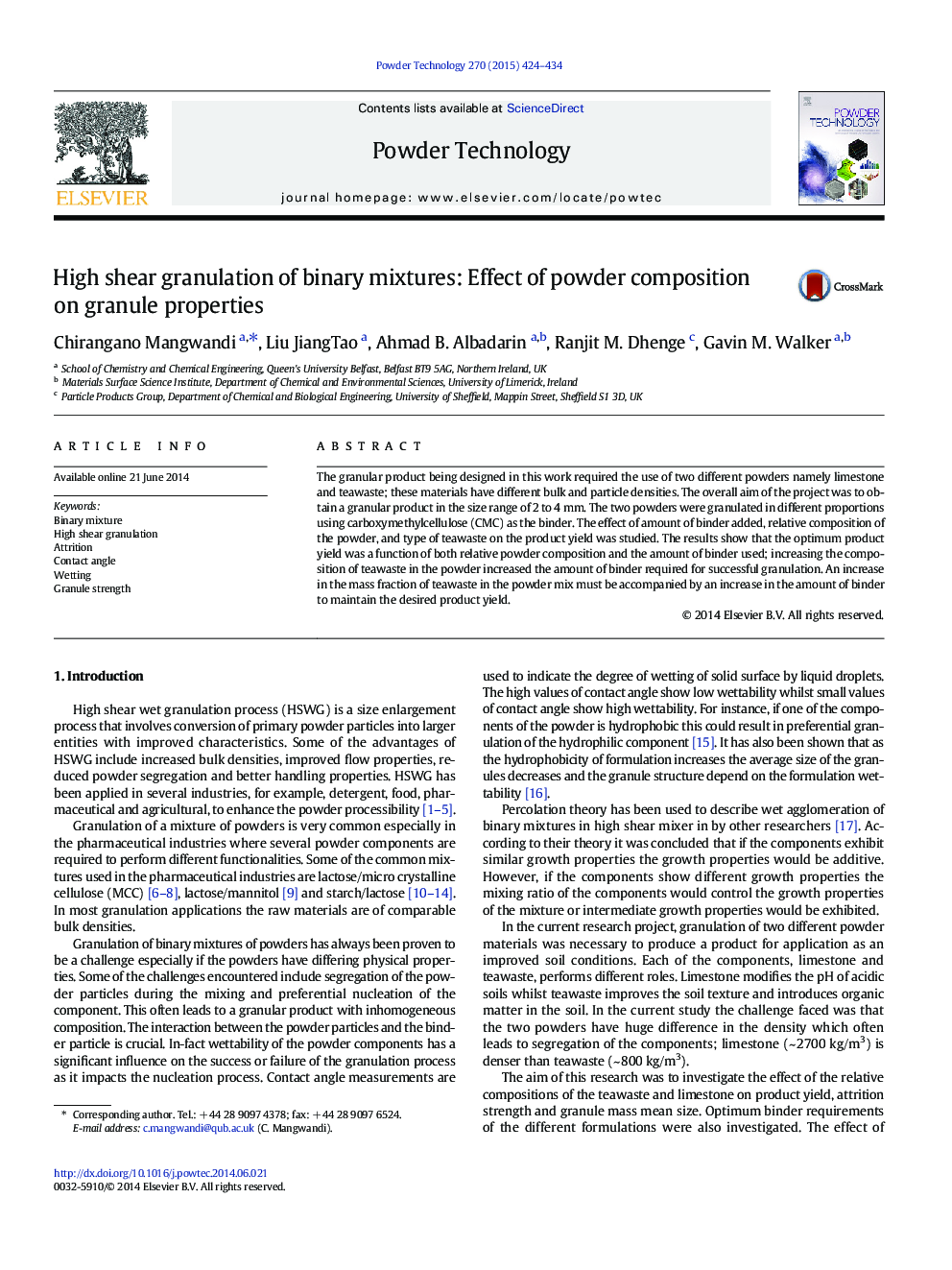 High shear granulation of binary mixtures: Effect of powder composition on granule properties