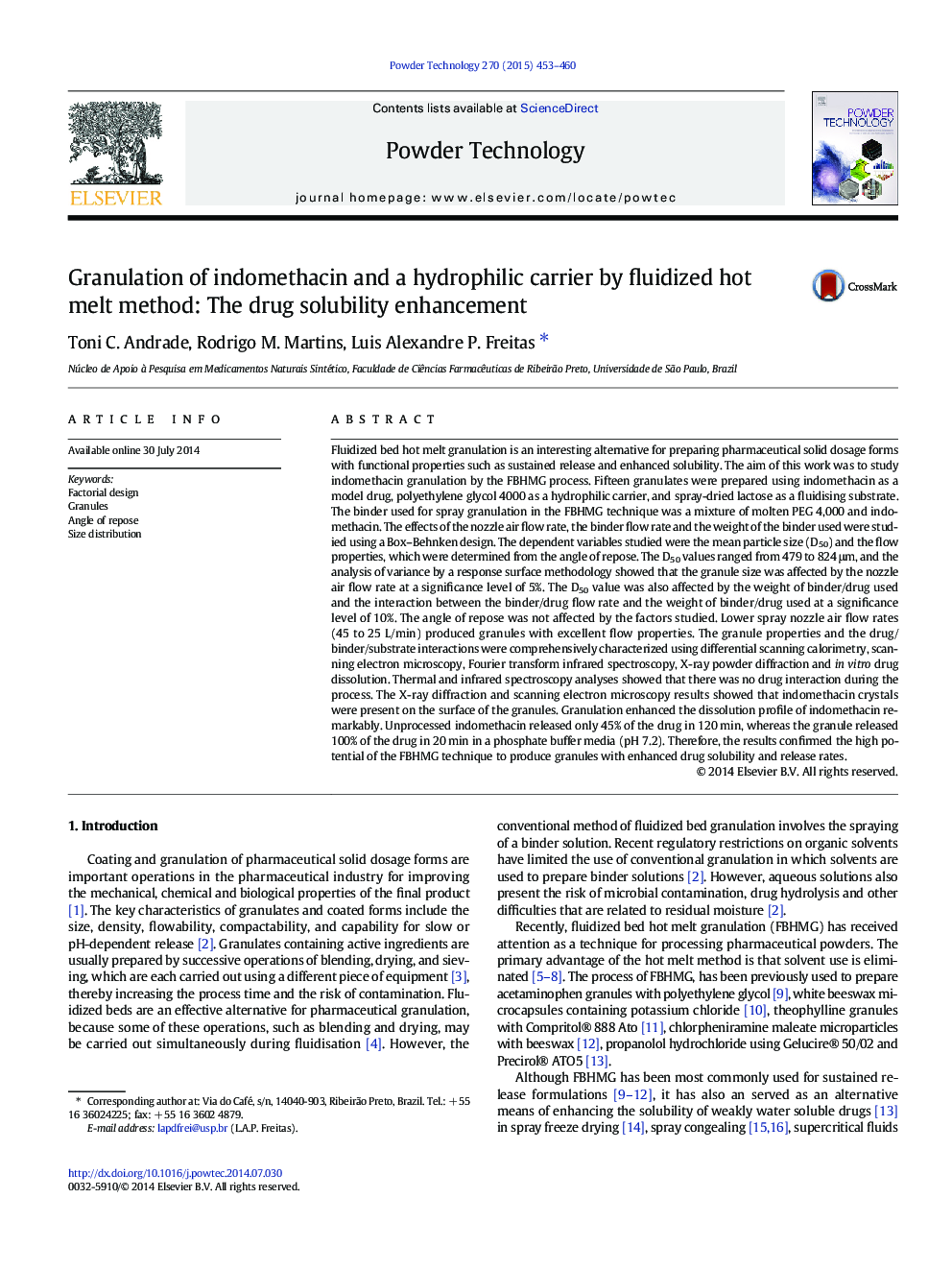 Granulation of indomethacin and a hydrophilic carrier by fluidized hot melt method: The drug solubility enhancement