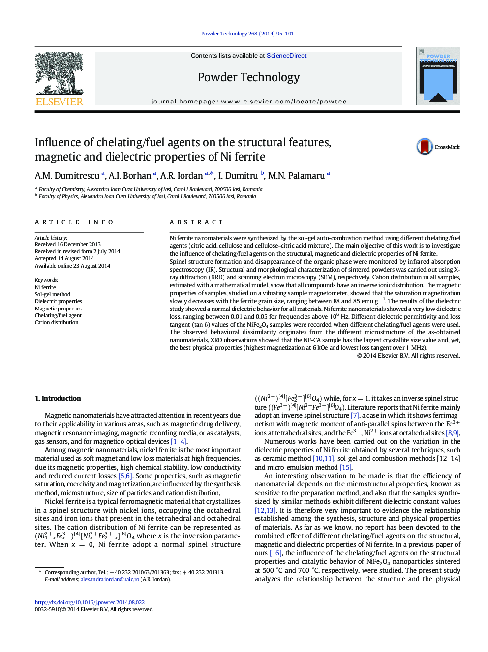 Influence of chelating/fuel agents on the structural features, magnetic and dielectric properties of Ni ferrite