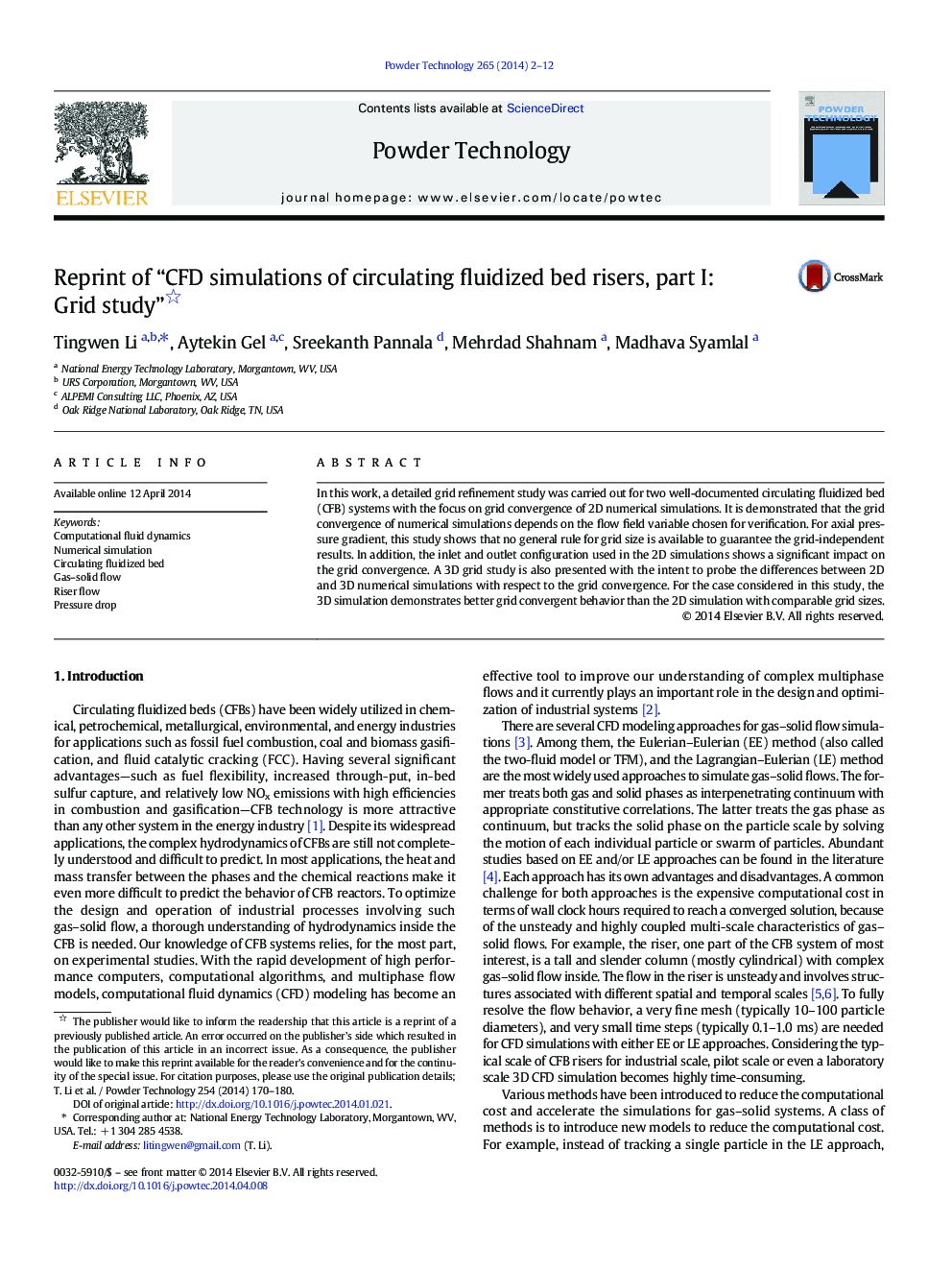 Reprint of “CFD simulations of circulating fluidized bed risers, part I: Grid study” 