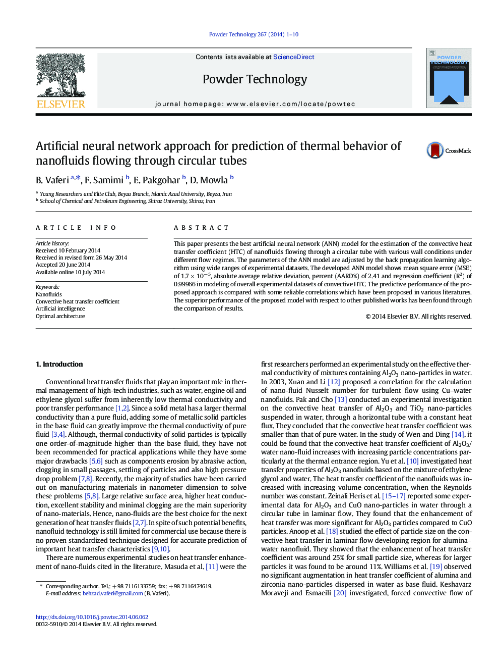 Artificial neural network approach for prediction of thermal behavior of nanofluids flowing through circular tubes