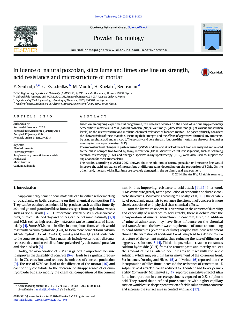 Influence of natural pozzolan, silica fume and limestone fine on strength, acid resistance and microstructure of mortar