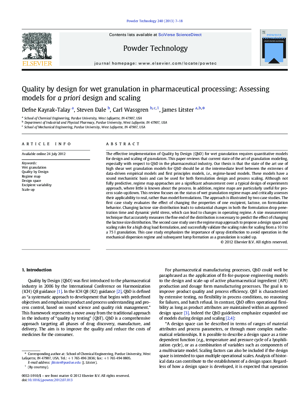 Quality by design for wet granulation in pharmaceutical processing: Assessing models for a priori design and scaling