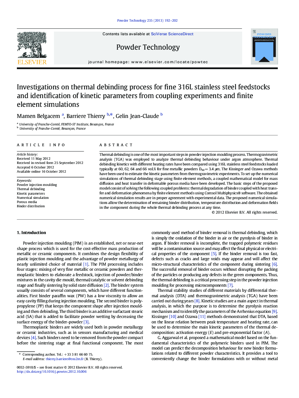 Investigations on thermal debinding process for fine 316L stainless steel feedstocks and identification of kinetic parameters from coupling experiments and finite element simulations