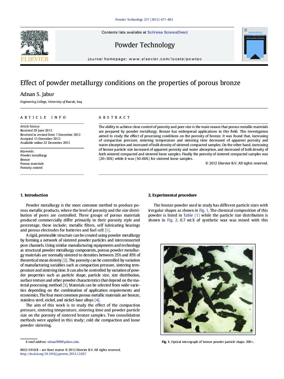 Effect of powder metallurgy conditions on the properties of porous bronze