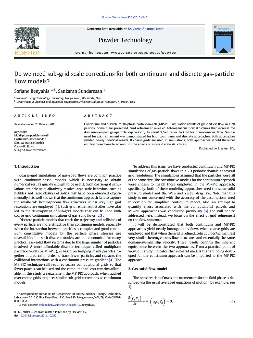 Do we need sub-grid scale corrections for both continuum and discrete gas-particle flow models?