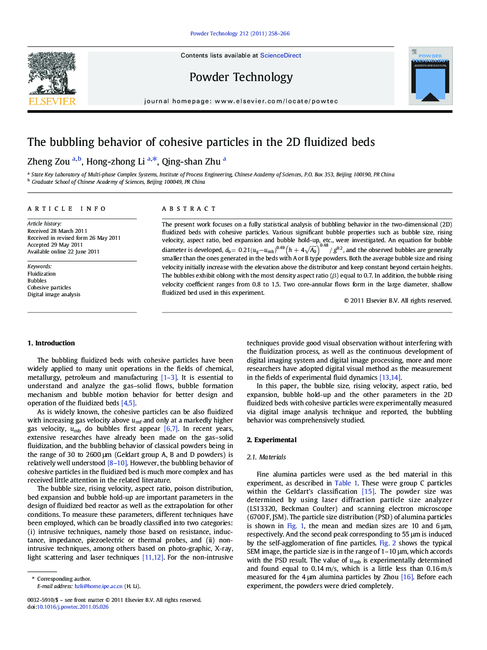 The bubbling behavior of cohesive particles in the 2D fluidized beds