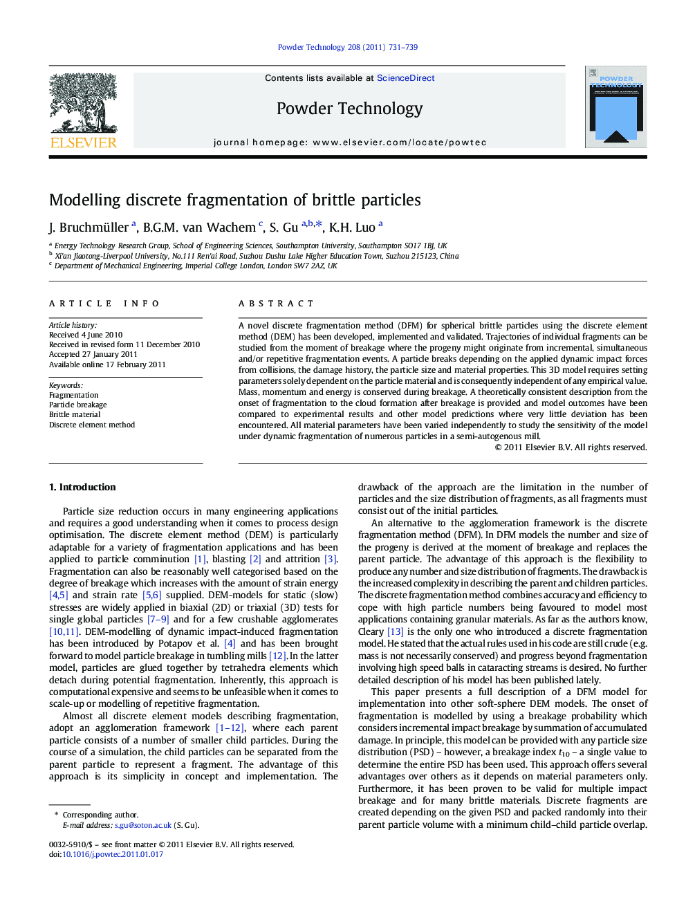 Modelling discrete fragmentation of brittle particles