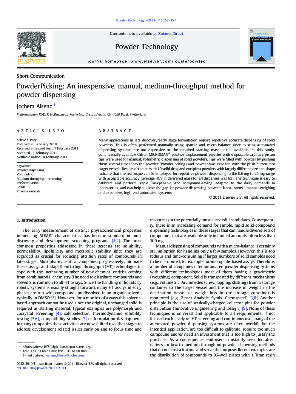 PowderPicking: An inexpensive, manual, medium-throughput method for powder dispensing