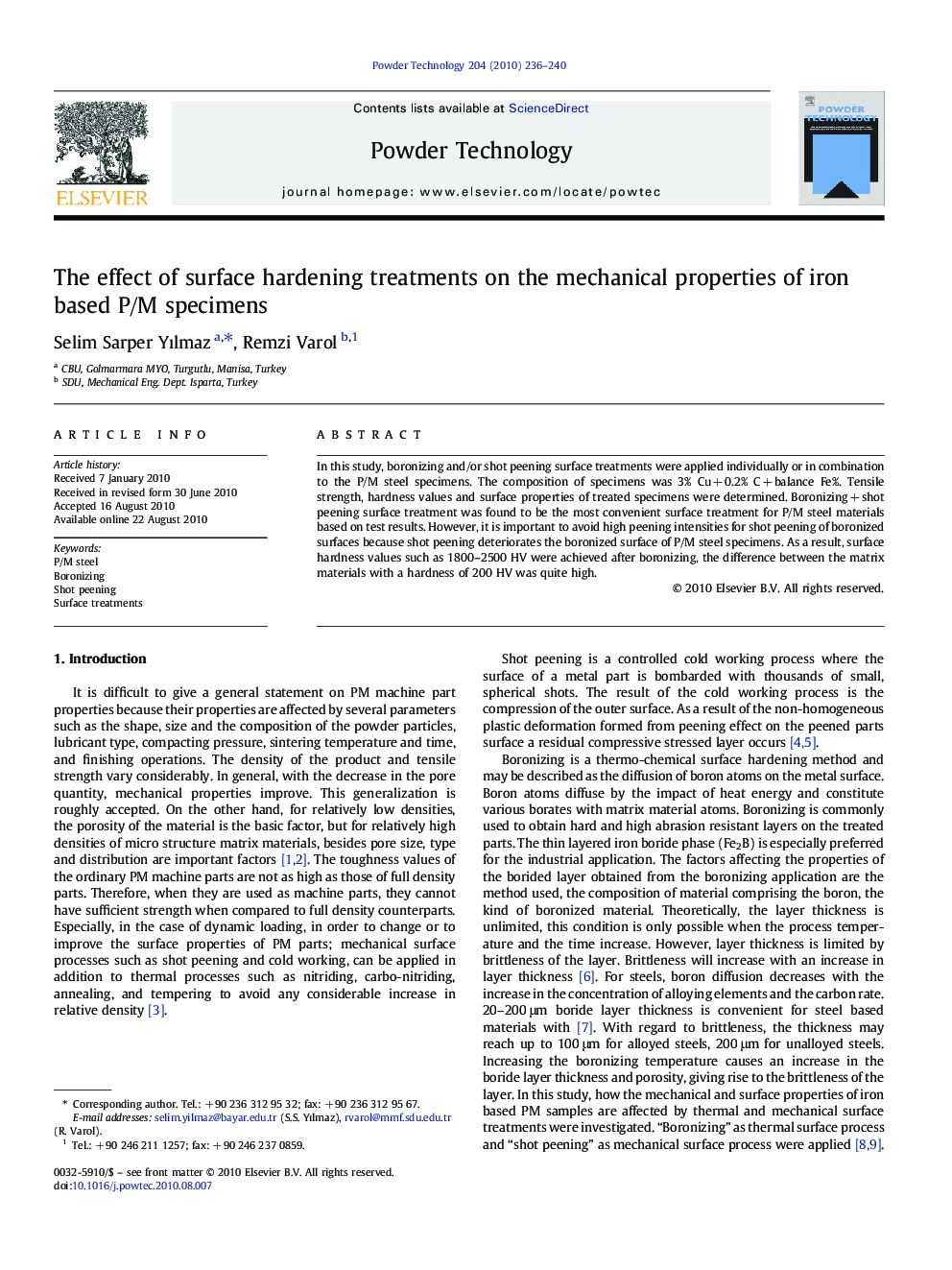 The effect of surface hardening treatments on the mechanical properties of iron based P/M specimens