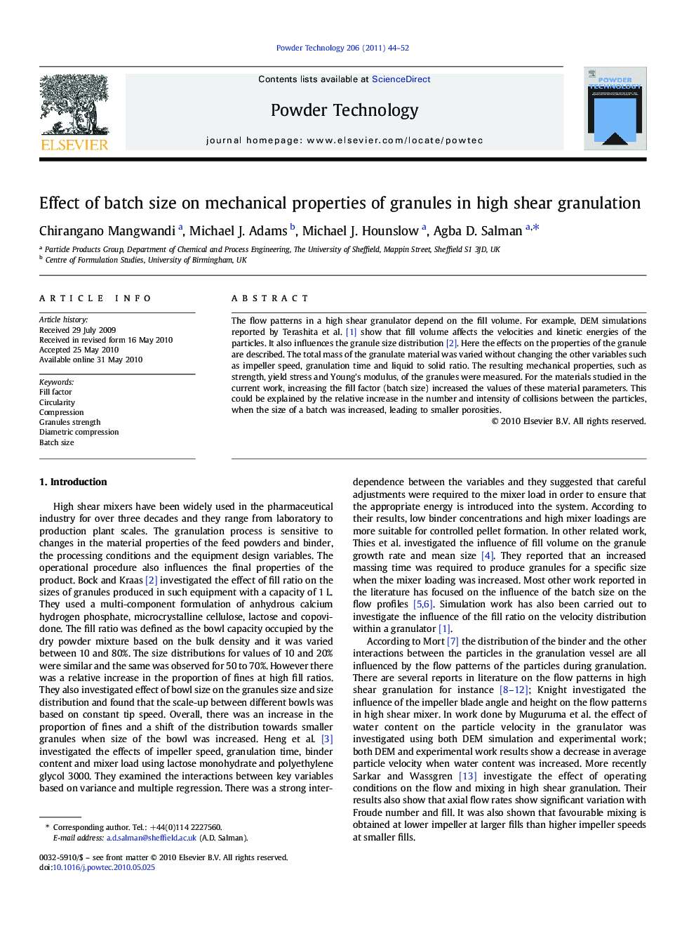 Effect of batch size on mechanical properties of granules in high shear granulation