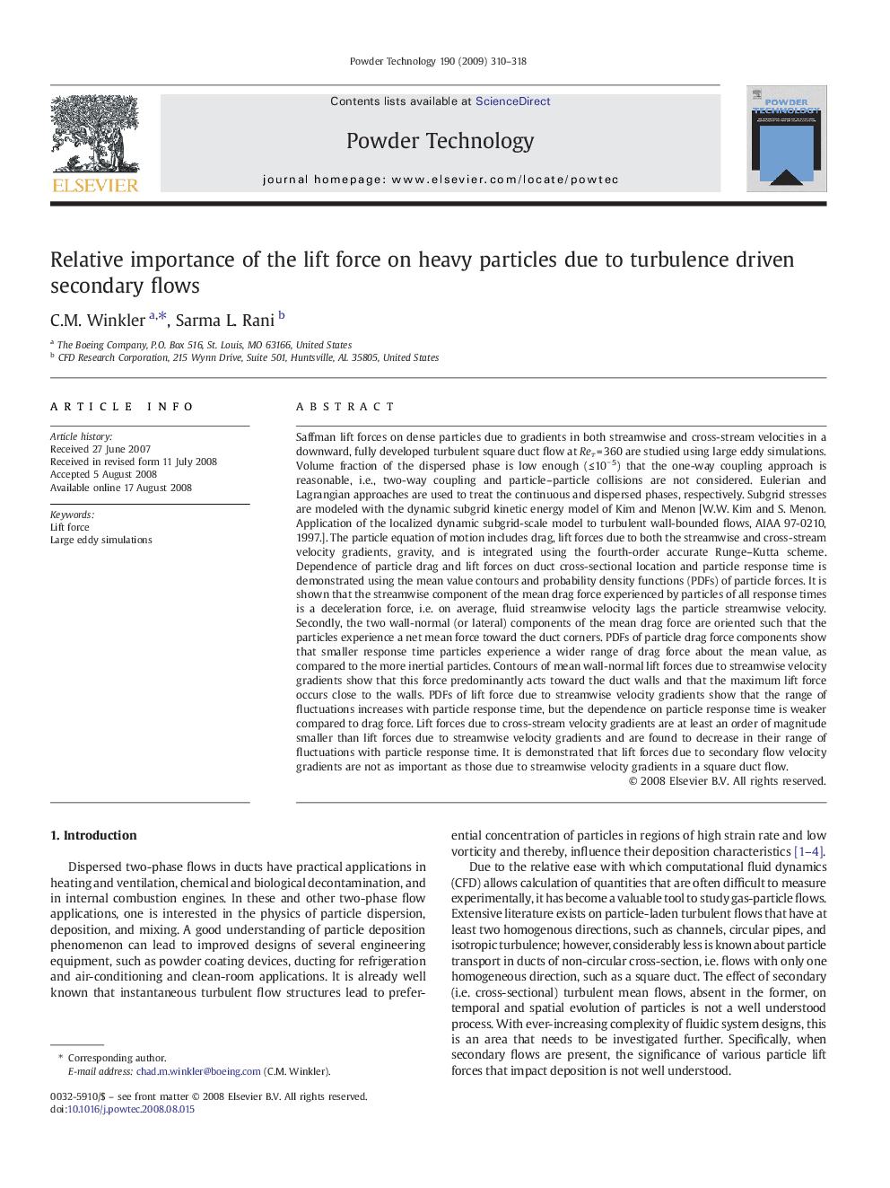 Relative importance of the lift force on heavy particles due to turbulence driven secondary flows