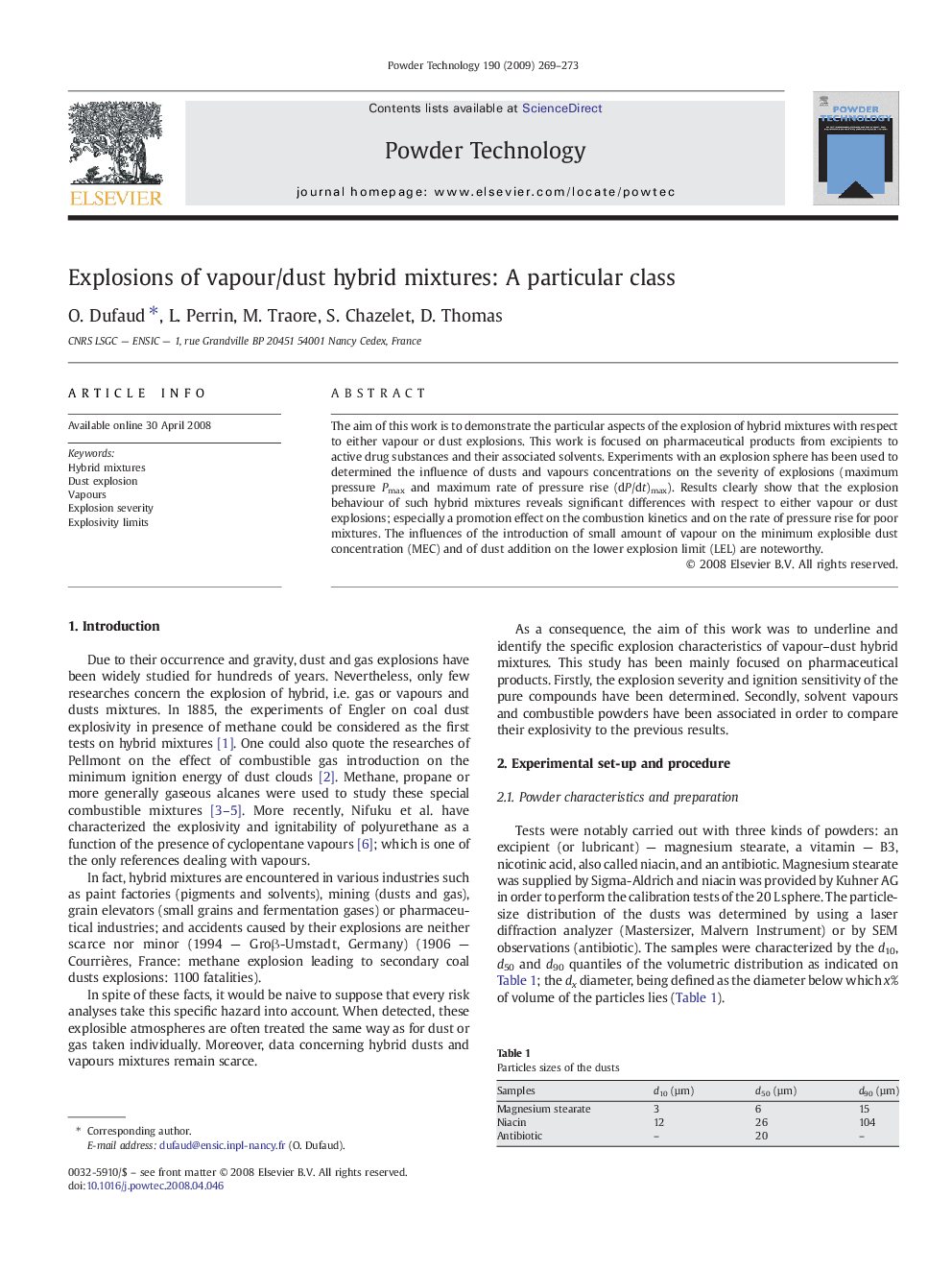 Explosions of vapour/dust hybrid mixtures: A particular class