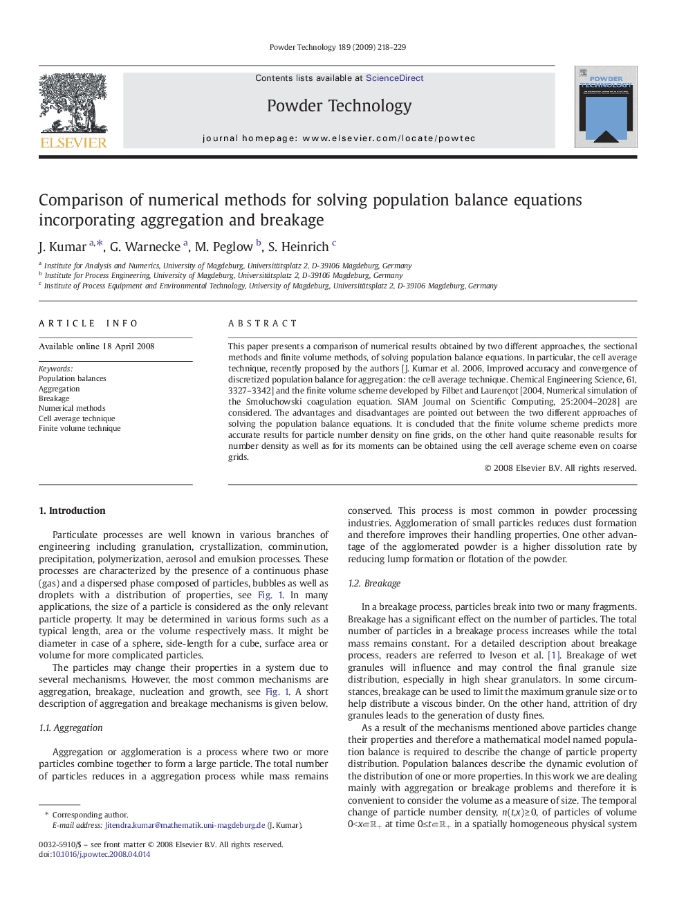 Comparison of numerical methods for solving population balance equations incorporating aggregation and breakage