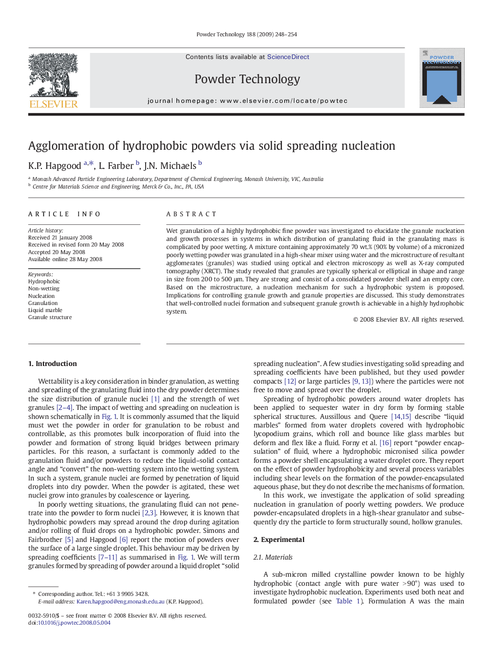 Agglomeration of hydrophobic powders via solid spreading nucleation