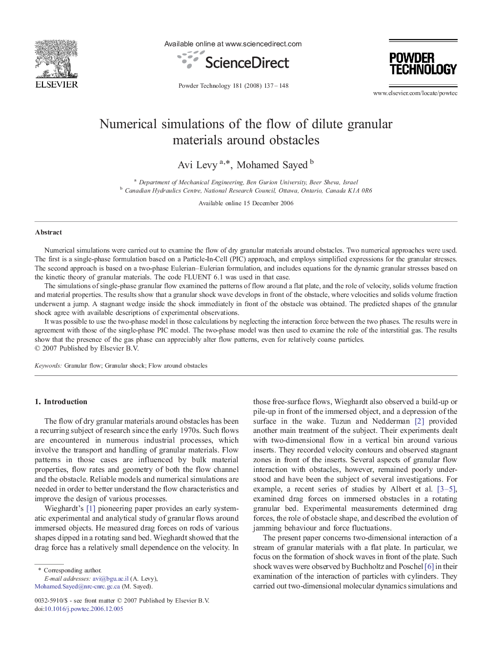 Numerical simulations of the flow of dilute granular materials around obstacles