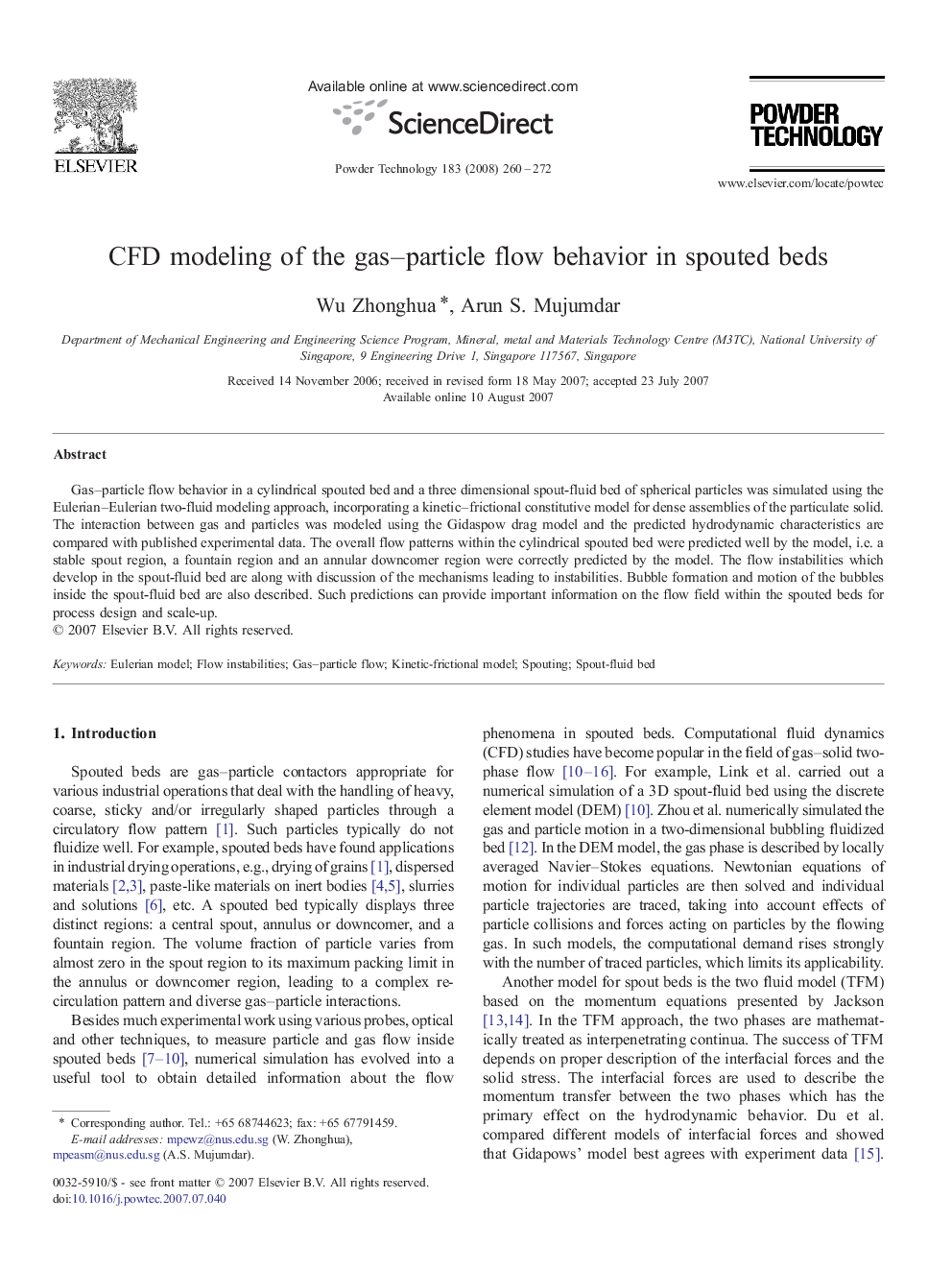 CFD modeling of the gas–particle flow behavior in spouted beds