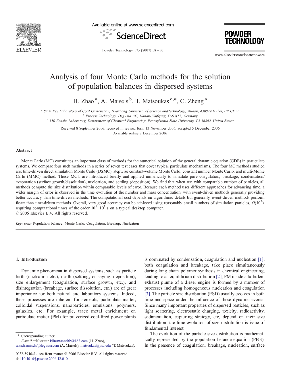 Analysis of four Monte Carlo methods for the solution of population balances in dispersed systems