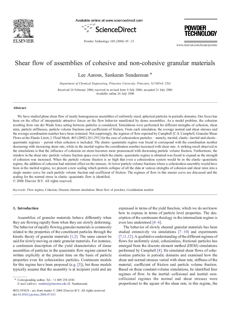 Shear flow of assemblies of cohesive and non-cohesive granular materials