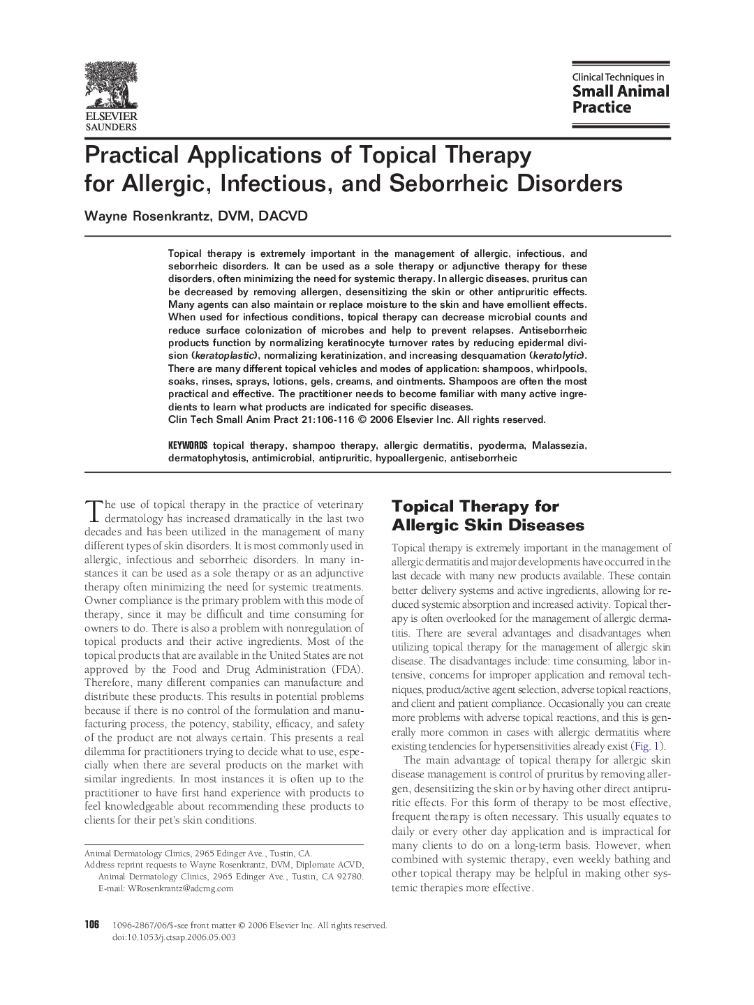 Practical Applications of Topical Therapy for Allergic, Infectious, and Seborrheic Disorders