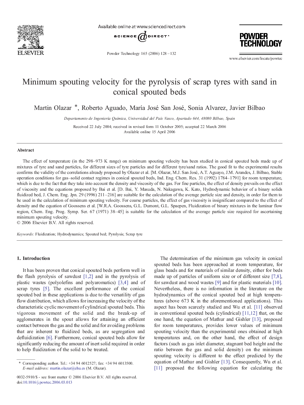 Minimum spouting velocity for the pyrolysis of scrap tyres with sand in conical spouted beds