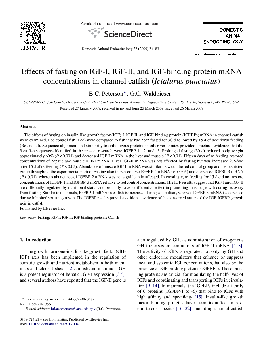 Effects of fasting on IGF-I, IGF-II, and IGF-binding protein mRNA concentrations in channel catfish (Ictalurus punctatus)