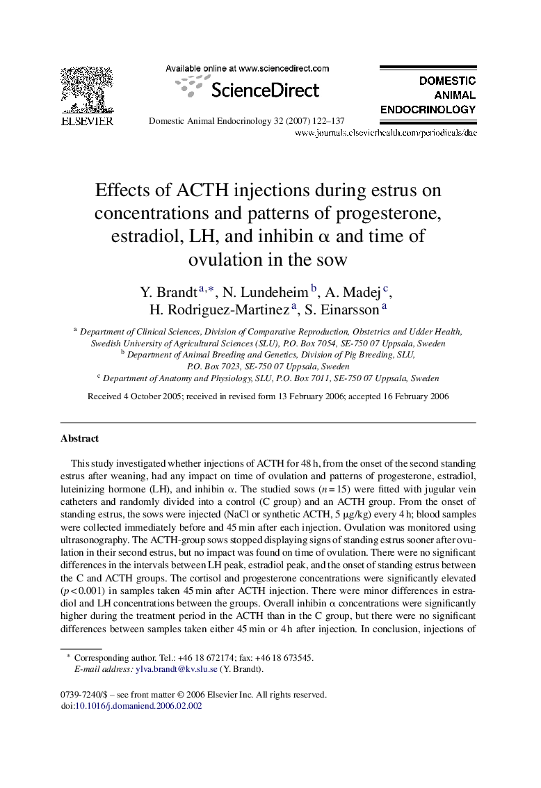 Effects of ACTH injections during estrus on concentrations and patterns of progesterone, estradiol, LH, and inhibin α and time of ovulation in the sow