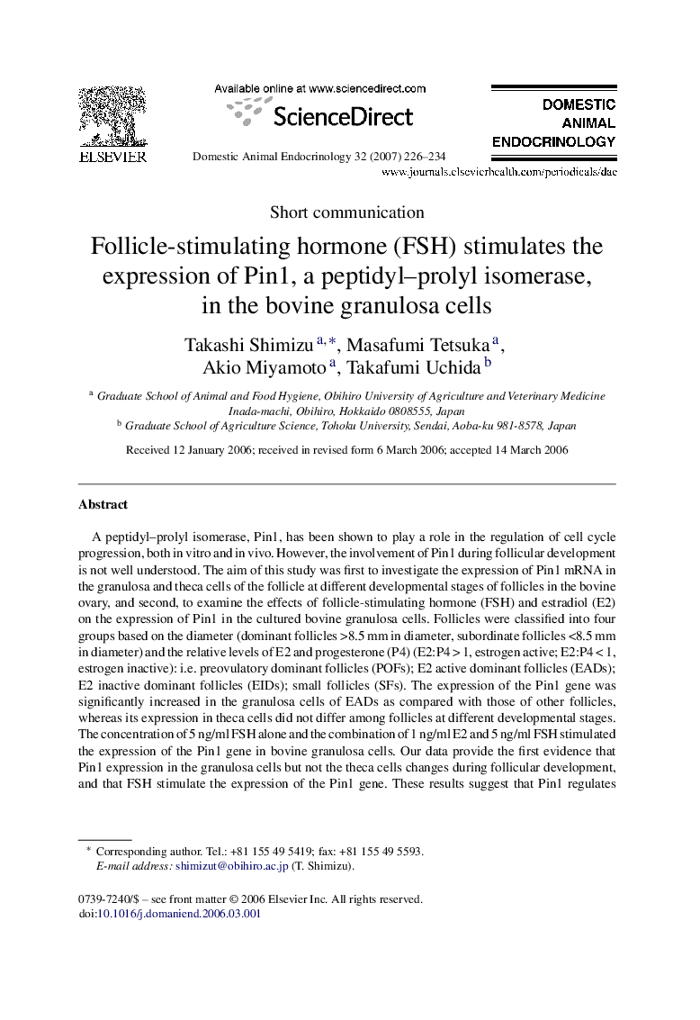 Follicle-stimulating hormone (FSH) stimulates the expression of Pin1, a peptidyl–prolyl isomerase, in the bovine granulosa cells