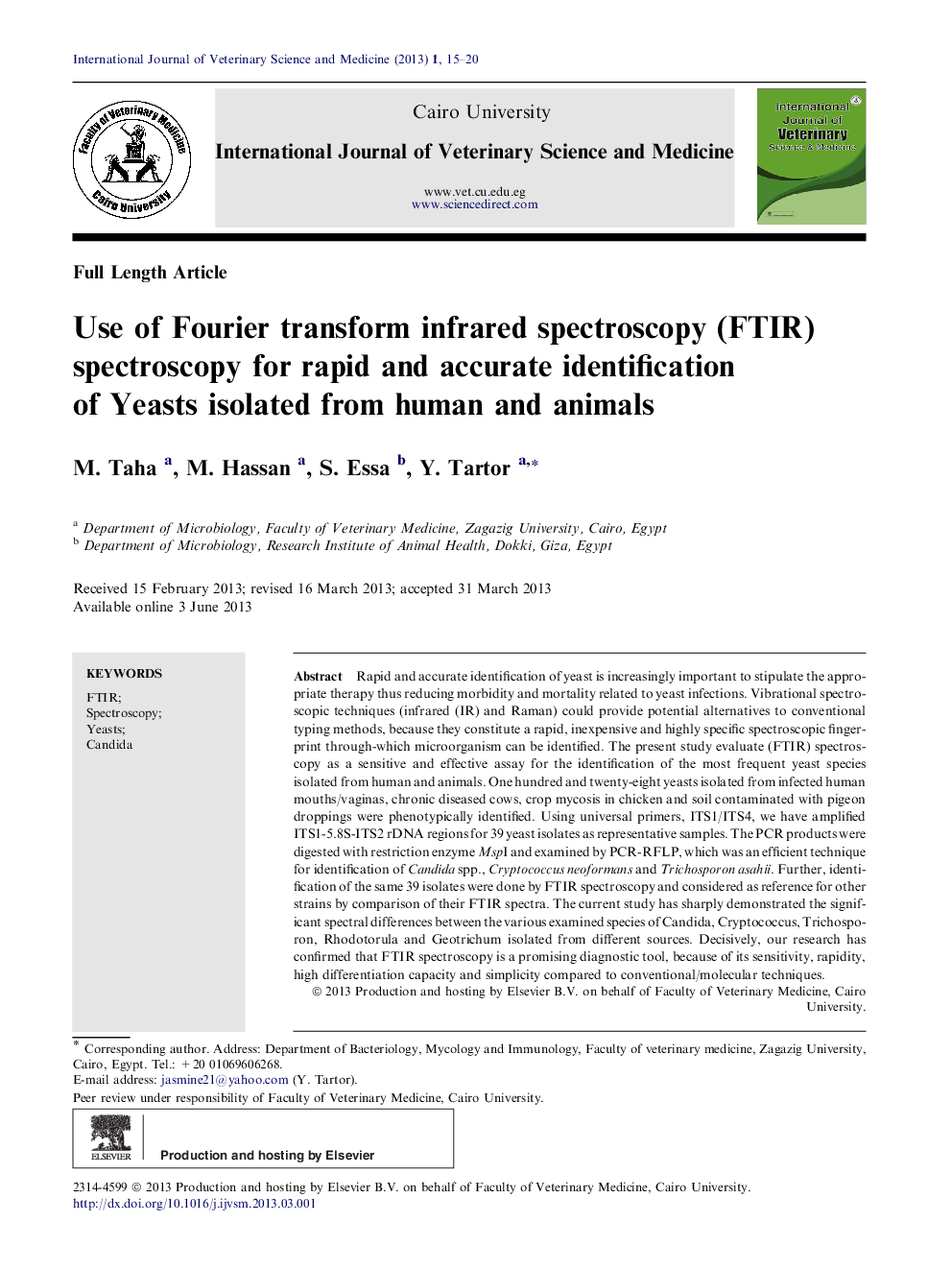 Use of Fourier transform infrared spectroscopy (FTIR) spectroscopy for rapid and accurate identification of Yeasts isolated from human and animals 