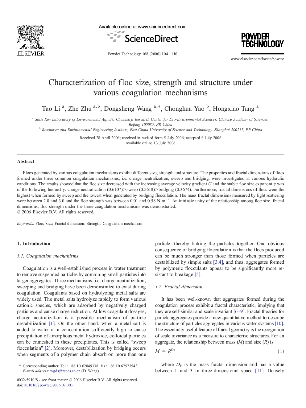 Characterization of floc size, strength and structure under various coagulation mechanisms