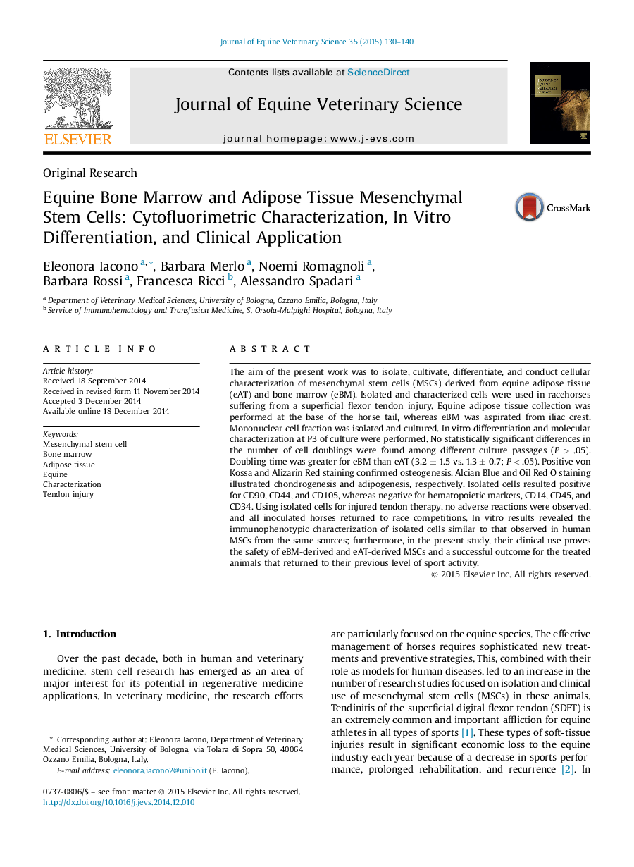 Equine Bone Marrow and Adipose Tissue Mesenchymal Stem Cells: Cytofluorimetric Characterization, In Vitro Differentiation, and Clinical Application