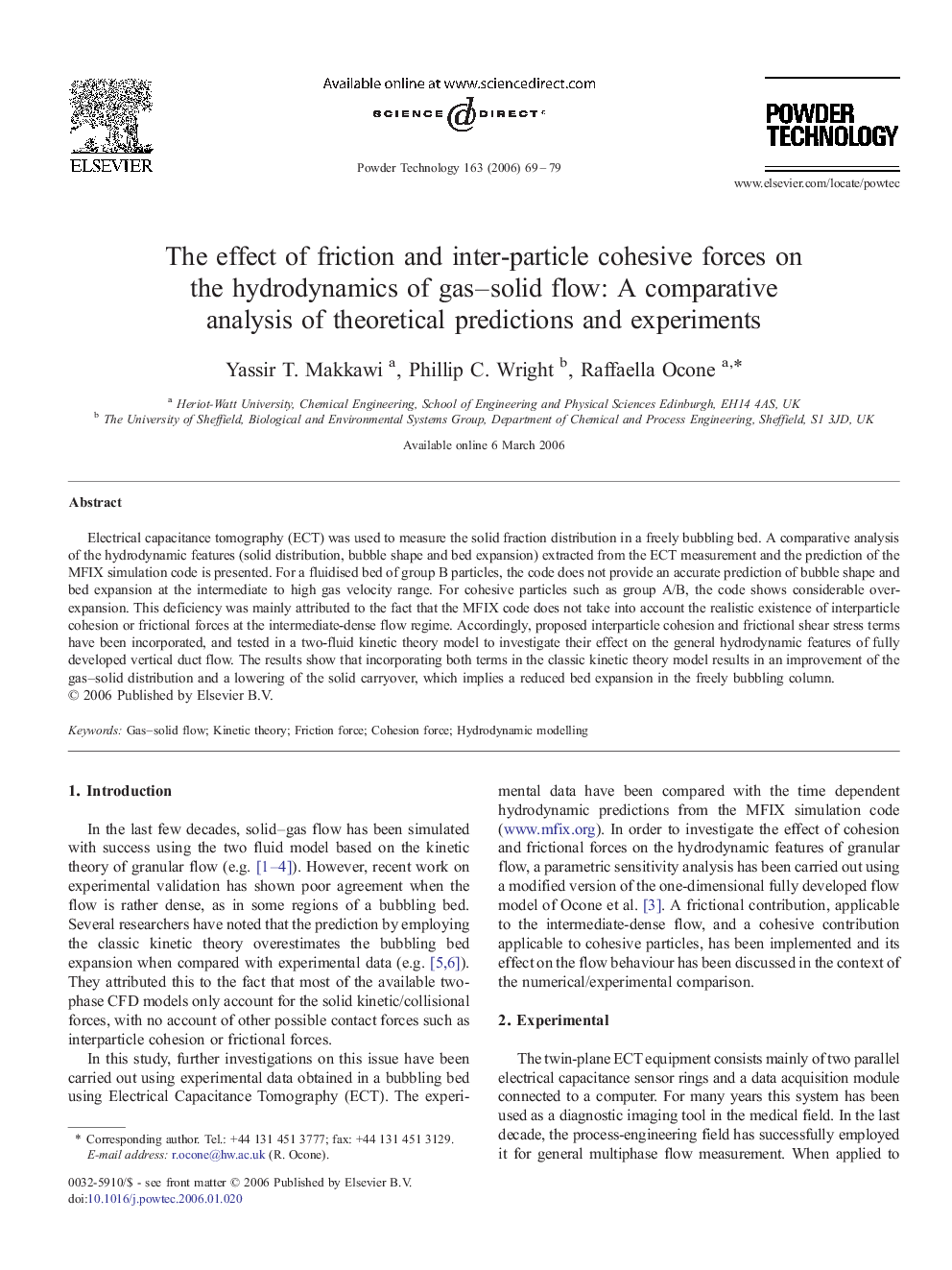 عکس صفحه اول مقاله: The effect of friction and inter-particle cohesive forces on the hydrodynamics of gas–solid flow: A comparative analysis of theoretical predictions and experiments The effect of friction and inter-particle cohesive forces on the hydrodynamics of gas–solid flow: A comparative analysis of theoretical predictions and experiments