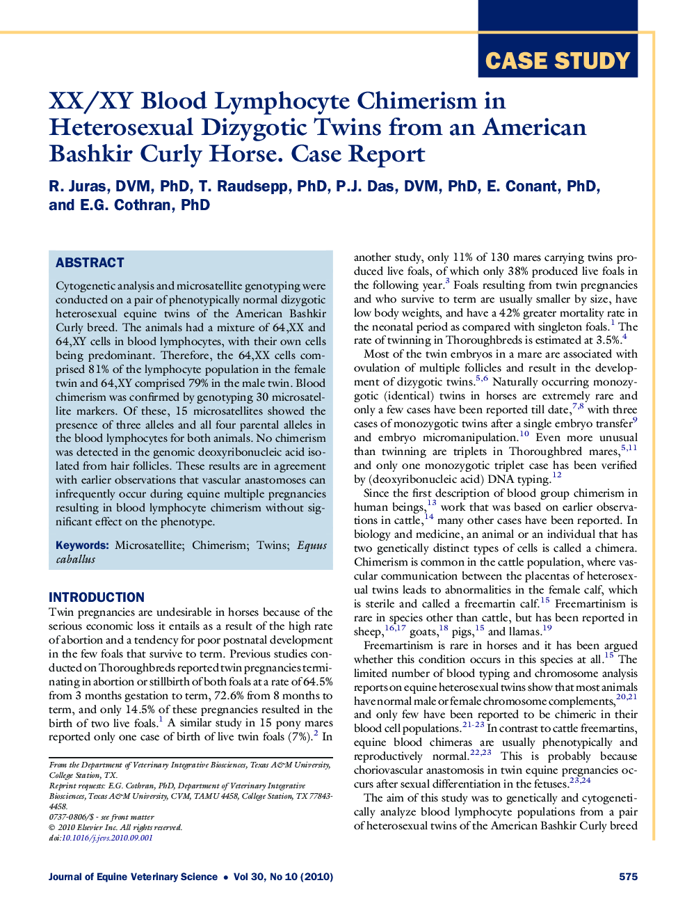 XX/XY Blood Lymphocyte Chimerism in Heterosexual Dizygotic Twins from an American Bashkir Curly Horse. Case Report