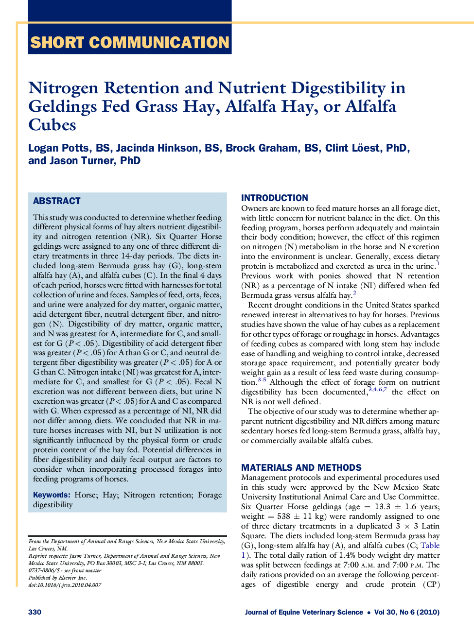 Nitrogen Retention and Nutrient Digestibility in Geldings Fed Grass Hay, Alfalfa Hay, or Alfalfa Cubes